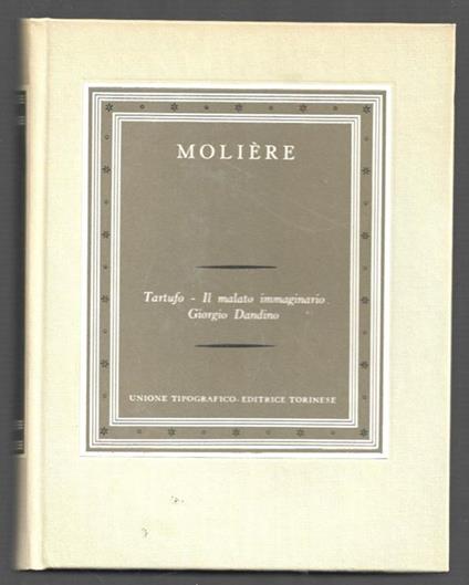 Tarufo - Il malato immaginario - Giorgio Dandino - Molière - copertina