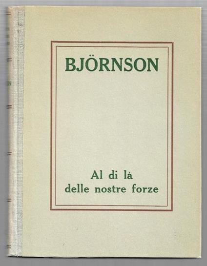 Al di là delle nostre forze - Bjørnstjerne Bjørnson - copertina