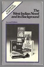 The West Indian Novel and is Background