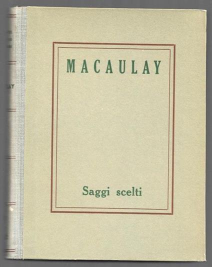 Saggi scelti - Thomas Babington Macaulay - copertina