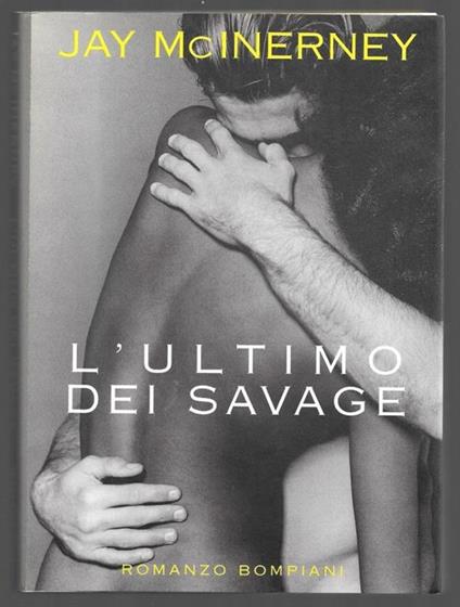 L' ultimo dei Savage - Jay McInerney - copertina