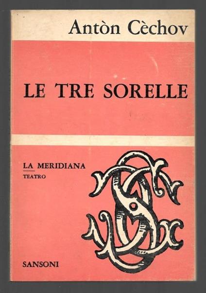 Le tre sorelle - Anton Cechov - copertina