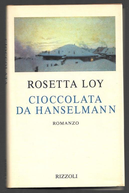 Cioccolata da Hanselmann - Rosetta Loy - copertina