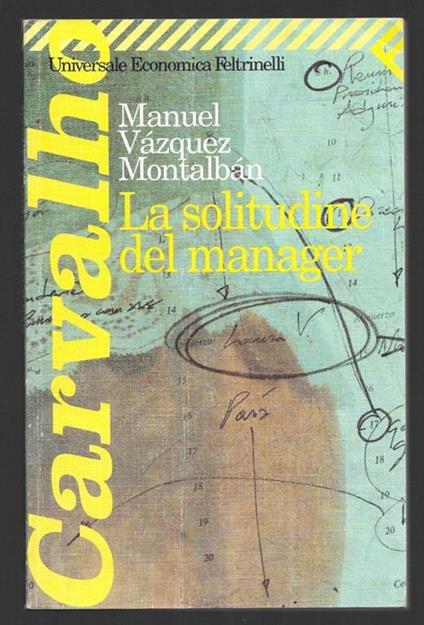 la solitudine del manager - Manuel Vázquez Montalbán - copertina