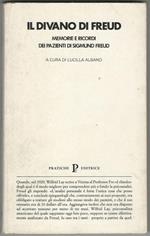 Il divano di Freud. Memorie e ricordi dei pazienti di Sigmund Freud