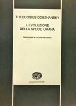 L' Evoluzione Della Specie Umana