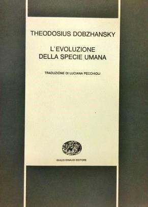 L' Evoluzione Della Specie Umana