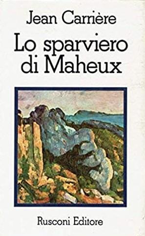 Lo Sparviero Di Maheux - Jean Carrere - copertina