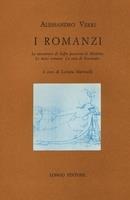 I ROMANZI. Le avventire di Saffo poetessa di Mitilene. Le notti romane. La vita di Erostrato