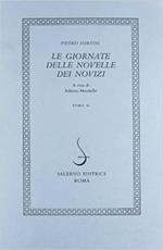 Le GIORNATE DELLE NOVELLE DEI NOVIZI (2 Volumi)