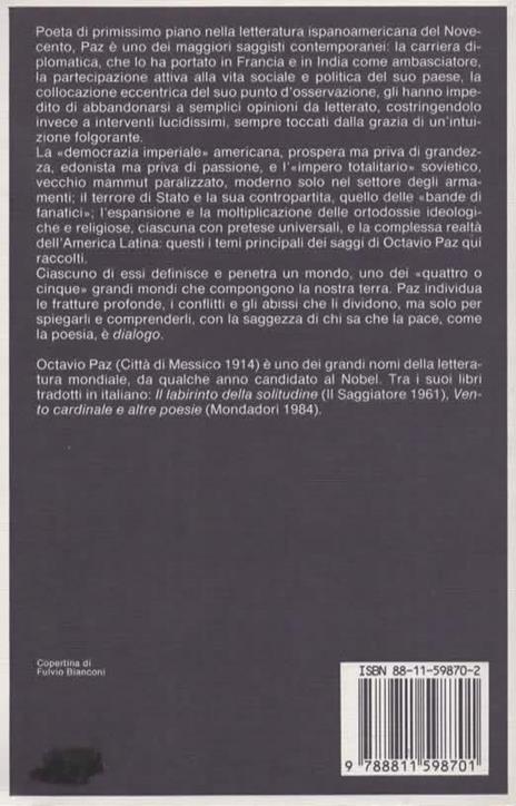 Una terra, quattro o cinque mondi. Considerazioni sulla storia contemporanea - Octavio Paz - 2