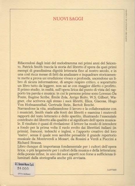 La decima musa. Storia del libretto d'opera - Patrick Smith - 2