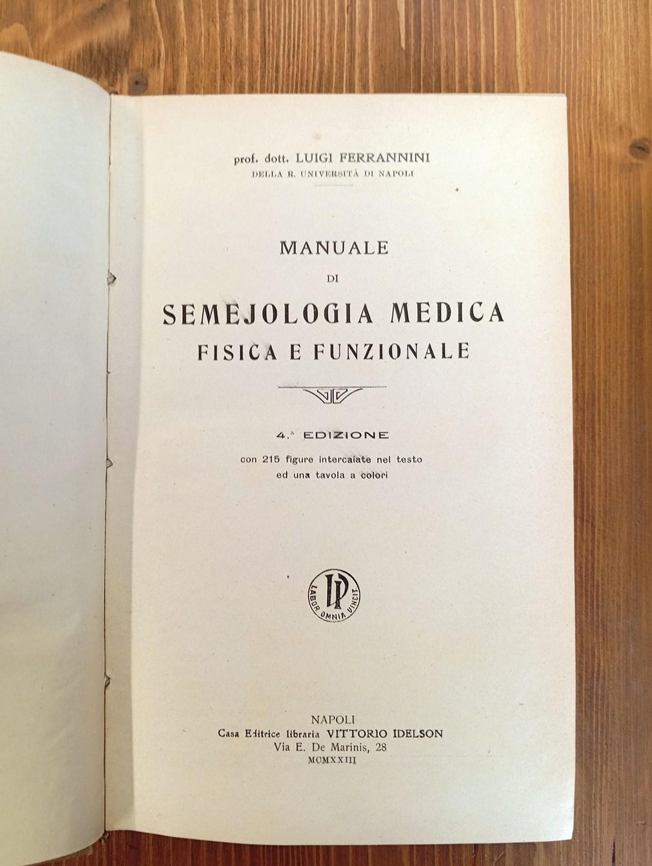 Manuale di Semejologia Medica fisica e Funzionale