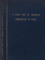 A Union List of American Periodicals in Italy