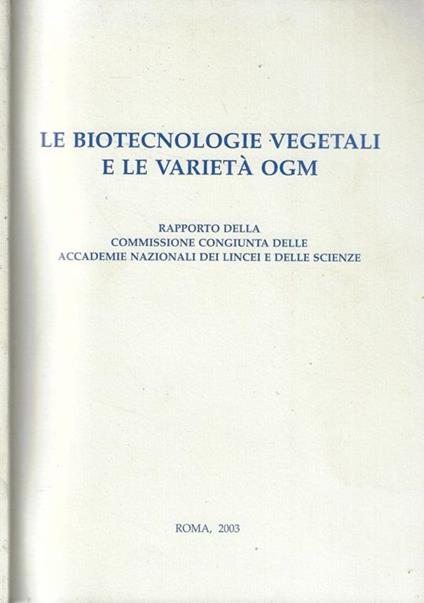 Le biotecnologie vegetali e le varietà OGM - copertina