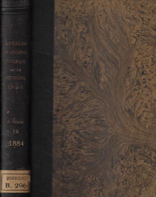 Annales d'Hygiène publique et de Medecine Legale avec une revue des travaux francais et etrangers Anno 1884 - copertina