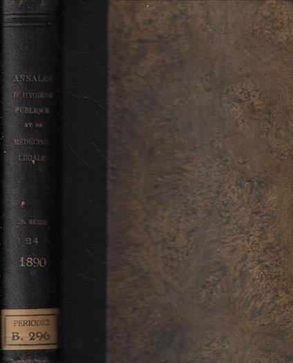 Annales d'Hygiène publique et de Medecine Legale avec une revue des travaux francais et etrangers Anno 1890 - copertina