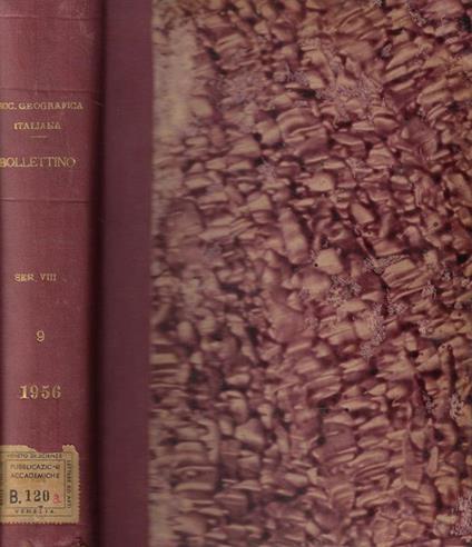 Bollettino della Società Geografica Italiana serie VIII Vol. IX 1956 - copertina