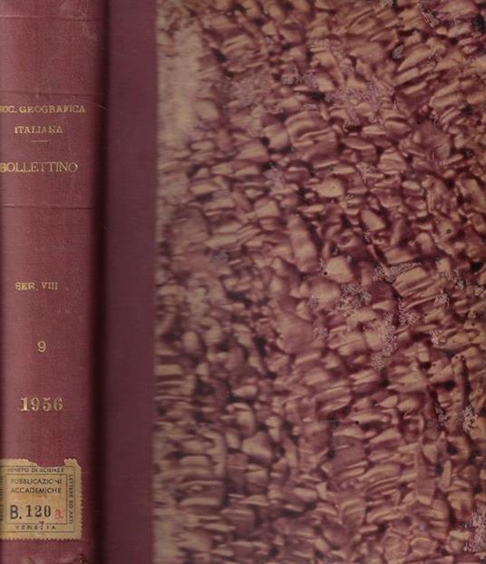 Bollettino della Società Geografica Italiana serie VIII Vol. IX 1956 - copertina