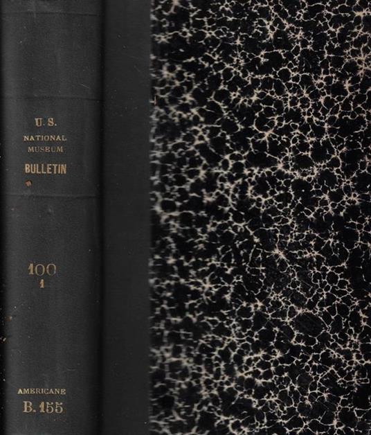 Bulletin 100 Volume I Smithsonian Institution United States national Museum - copertina