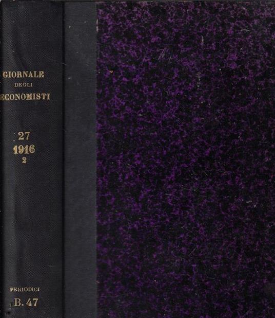 Giornale degli economisti e rivista di statistica anno 1916 Vol. LIII secondo semestre - copertina