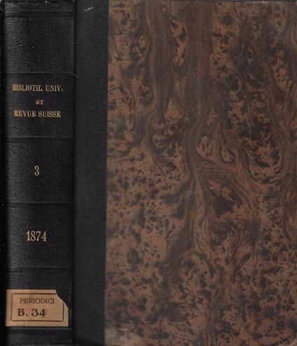 Bibliothèque universelle et revue suisse nouvelle periode tome LI 1874 - copertina