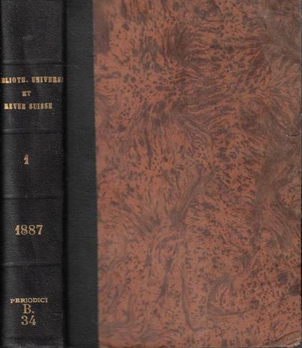Bibliothèque universelle et revue suisse troisieme periode tome XXXIII 1887 - copertina