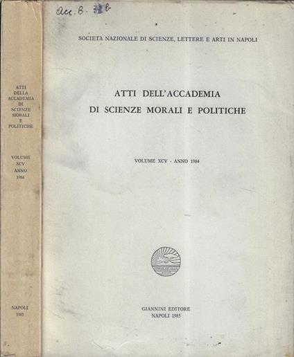 Atti dell'Accademia di scienze morali e politiche Volume XCV 1984 - copertina