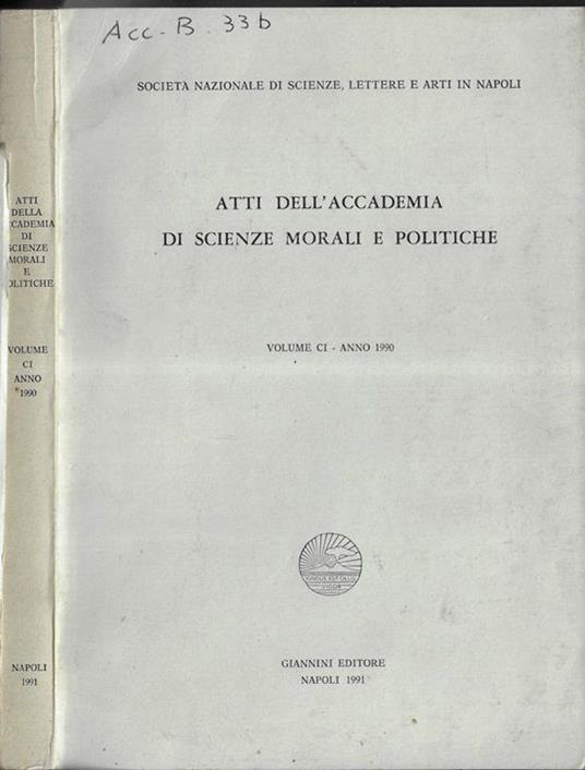 Atti dell'Accademia di scienze morali e politiche Volume CI 1990 - copertina