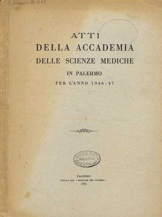 Atti della accademia delle scienze mediche in Palermo per l'anno 1946-47 - copertina