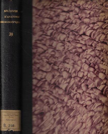 Archives d'Anatomie Microscopique et de Morphologie Experimentale Anno 1950 - copertina