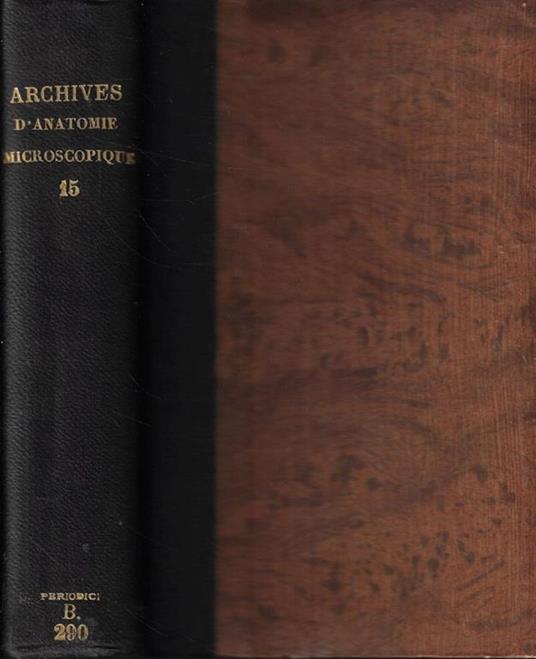 Archives d'Anatomie Microscopique et de Morphologie Experimentale Anno 1913 - copertina