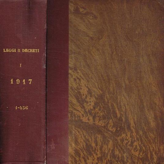 Raccolta ufficiale delle leggi e dei decreti del Regno d'Italia anno 1917, vol.I - copertina