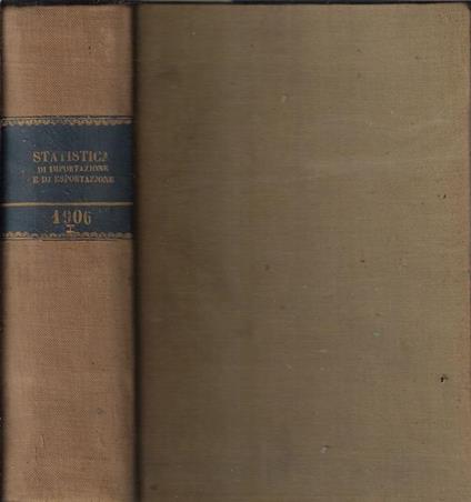 Statistica del commercio speciale di importazione e di esportazione gennaio, giugno 1906 - copertina