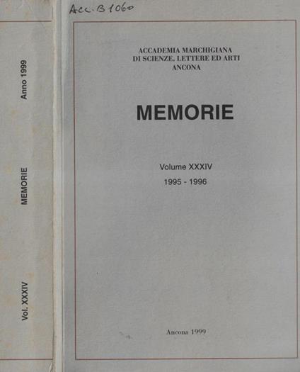 Accademia Marchigiana di Scienze, Lettere ed Arti Ancona memorie Volume XXXIV 1995 1996 - copertina