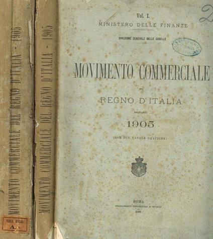 Movimento commerciale del regno d'italia nell'anno 1905. 2voll. - copertina