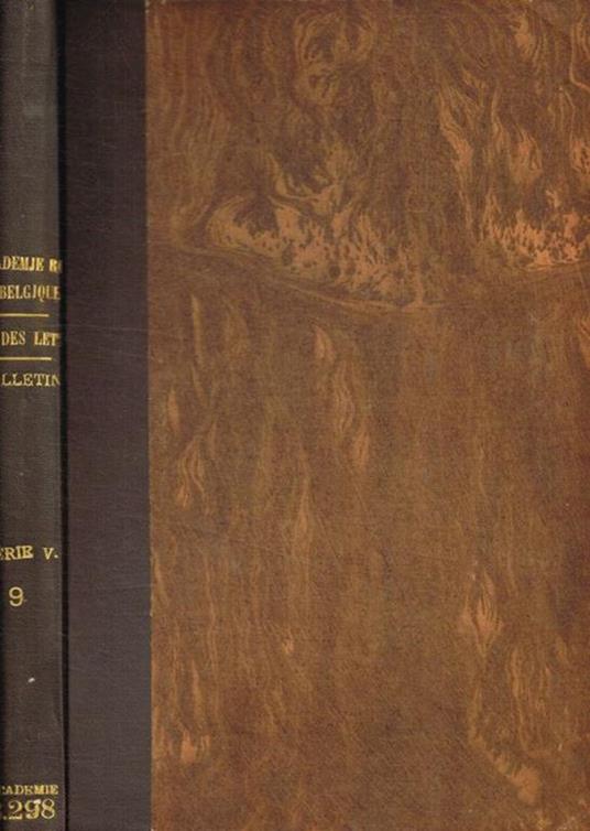 Academie royale de belgiques. Bulletin de la classe des lettres et des sciences morales et politiques. 5 serie, tome IX, 1923 - copertina