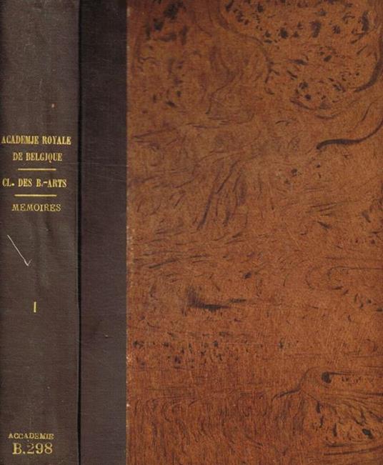 Academie royale de belgique classe des beaux-arts. Memoires tome I - copertina
