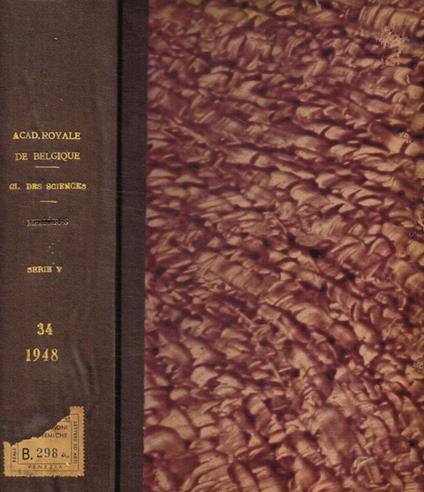 Academie royale de belgique. Bulletin de la classe des sciences. 5 serie tome XXXIV, 1948 - copertina