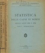 Statistica delle cause di morte negli anni 1931 e 1932. Parte 1, 2. 2voll.