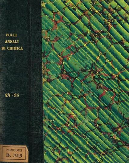 Annali di chimica applicata alla medicina. Vol.XXIV, XXV, serie III, 1857 - Giovanni Poli - copertina