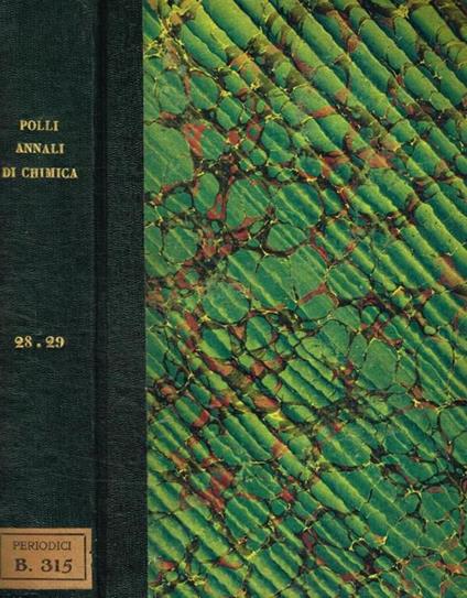 Annali di chimica applicata alla medicina. Vol.XXVIII, XXIX, serie 3, 1859 - Giovanni Poli - copertina