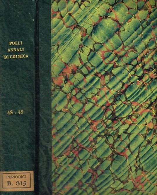 Annali di chimica applicata alla medicina. Vol.XLVIII, XLIX, serie 3, anno 1869 - Giovanni Poli - copertina