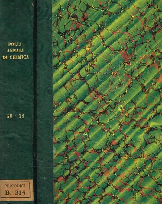 Annali di chimica applicata alla medicina. Vol.L, LI, serie 3, 1870 - Giovanni Poli - copertina