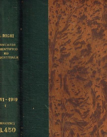 Annuario scientifico ed industriale. Anno cinquantaseiesimo 1919. Vol.I - copertina