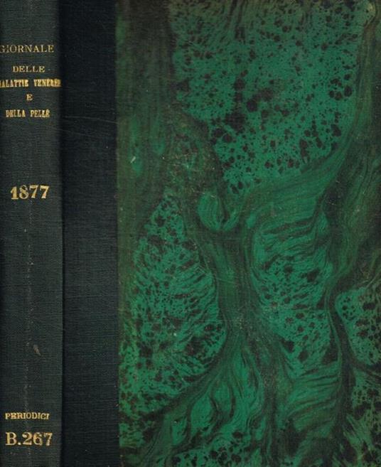 Giornale italiano delle malattie veneree e della pelle. Anno XII, 1877 - copertina