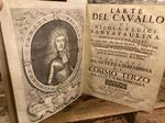 L' arte del cavallo, divisa in tre libri. Ne primi due, che son di Nicola, si tratta l'arte di ridurre à tutta perfettione il Cavalli. Nel Terzo, che è di Luigi, al presente Caval.zo della nobil.ma Accademia Delia di Padova, vi si aggiunge il modo.