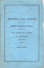 Discorso alla Nazione del conte Clemente Solaro della Margarita deputato del Collegio di S. Quirico al Parlamento. Seconda edizione con note di Massimo Turina