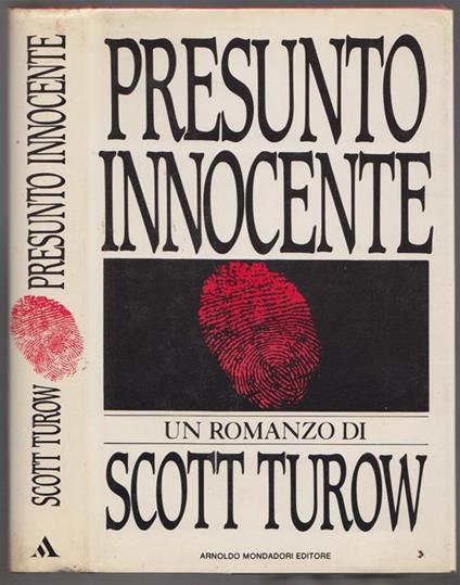 Presunto innocente Scott Turow Mondadori V ed 1987 - Scott Turow - copertina