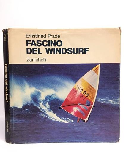 Fascino del windsurf - Ernstfried Prade - copertina